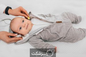 غربالگری شنوایی نوزادان چیست؟ | پزشکت