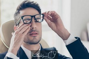 15 علت اصلی خشکی چشم | پزشکت